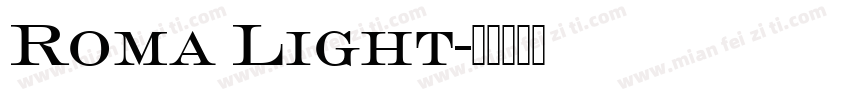 Roma Light字体转换